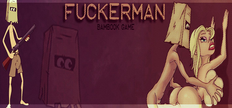 FUCKERMAN Game Free Download for PC